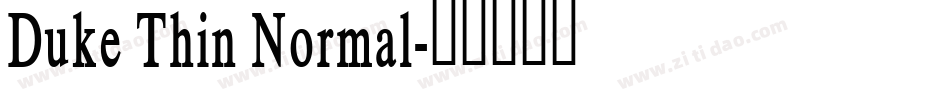 Duke Thin Normal字体转换